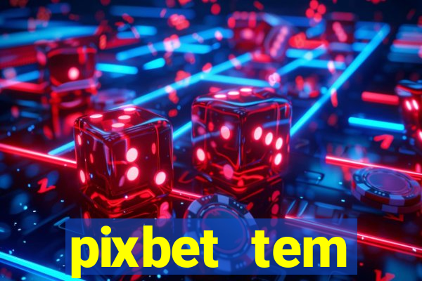 pixbet tem pagamento antecipado
